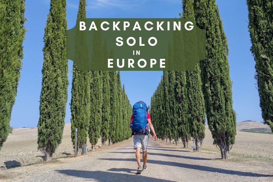 Backpacking solo in Europe