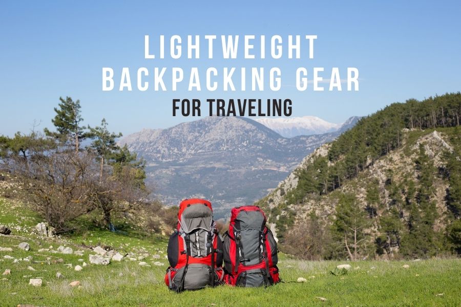 lightweight backpacking gear for travel