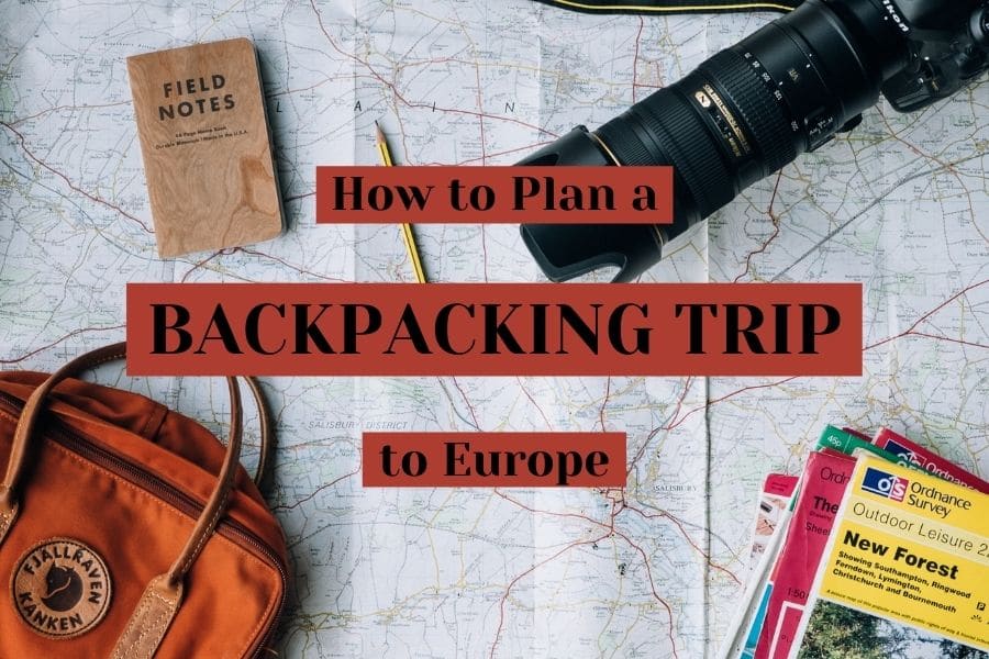 planning a europe backpacking trip