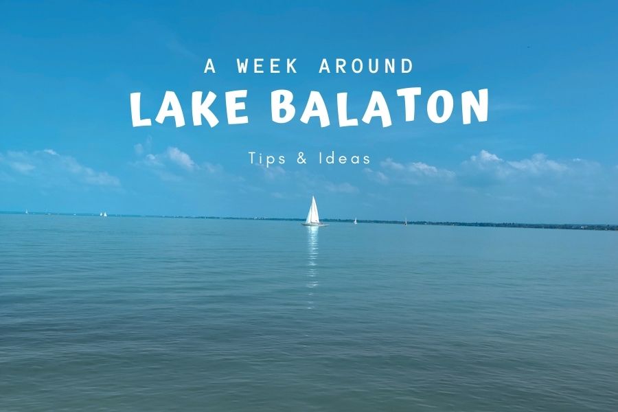 Lake Balaton guide